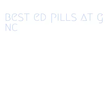 best ed pills at gnc
