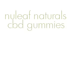 nuleaf naturals cbd gummies