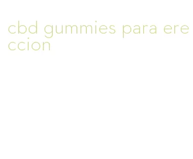 cbd gummies para ereccion