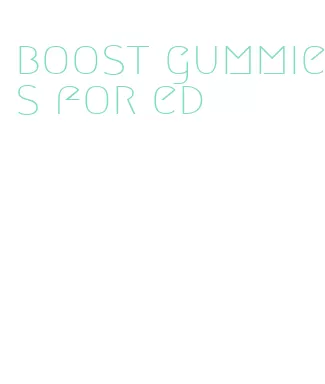 boost gummies for ed