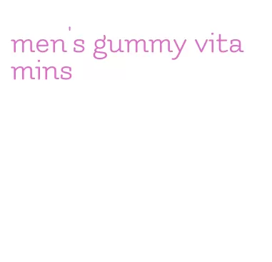 men's gummy vitamins