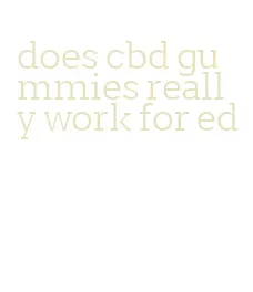 does cbd gummies really work for ed