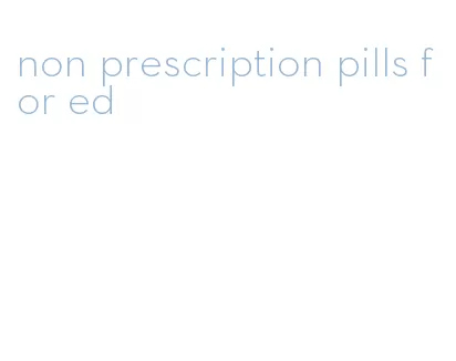 non prescription pills for ed