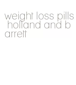 weight loss pills holland and barrett