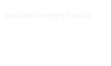 leanbean weight loss pill