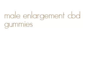 male enlargement cbd gummies