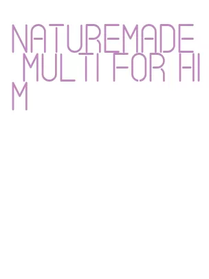 naturemade multi for him