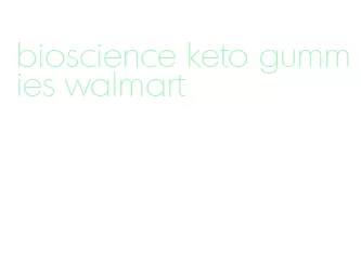 bioscience keto gummies walmart