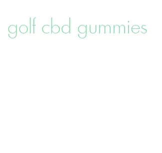 golf cbd gummies