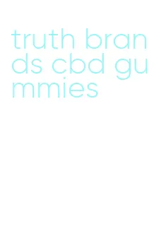 truth brands cbd gummies