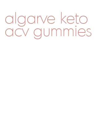 algarve keto acv gummies