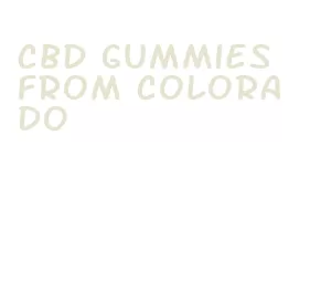 cbd gummies from colorado