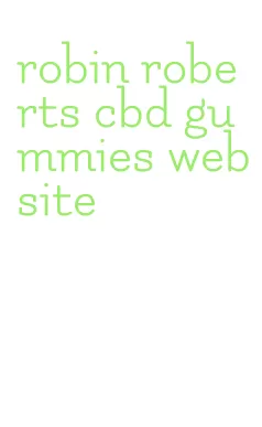 robin roberts cbd gummies website