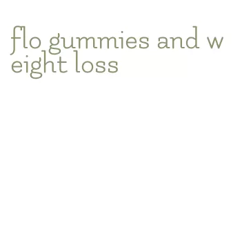 flo gummies and weight loss