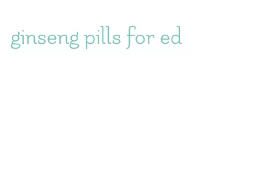 ginseng pills for ed
