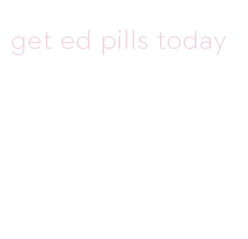 get ed pills today