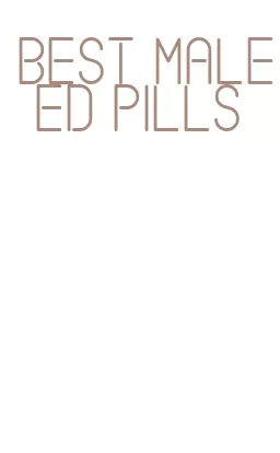 best male ed pills