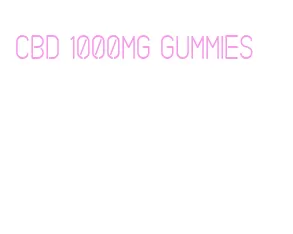cbd 1000mg gummies