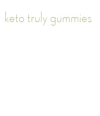 keto truly gummies