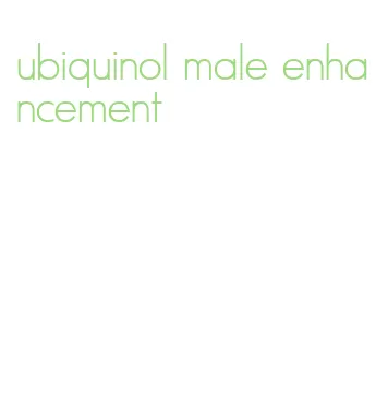 ubiquinol male enhancement