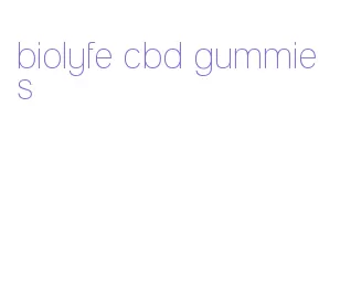 biolyfe cbd gummies