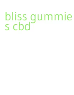 bliss gummies cbd