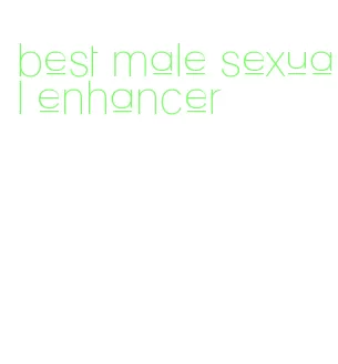 best male sexual enhancer