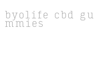 byolife cbd gummies