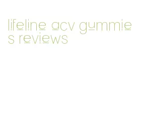 lifeline acv gummies reviews