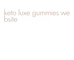 keto luxe gummies website