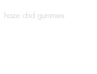 haze cbd gummies