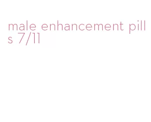male enhancement pills 7/11