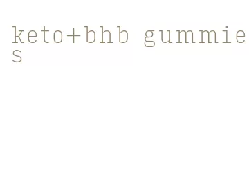 keto+bhb gummies