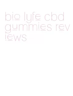 bio lyfe cbd gummies reviews