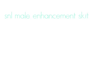 snl male enhancement skit