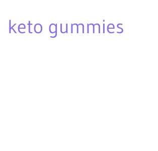 keto gummies