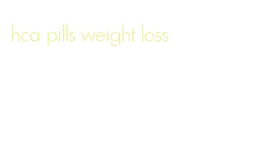 hca pills weight loss