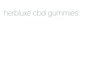 herbluxe cbd gummies