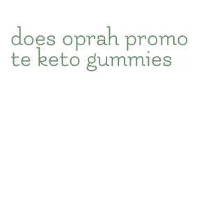 does oprah promote keto gummies