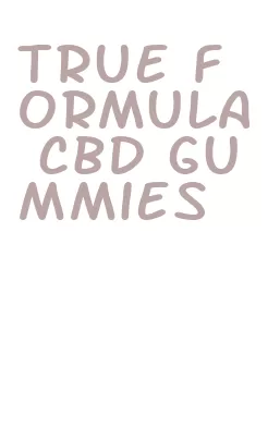 true formula cbd gummies