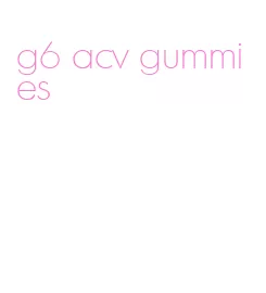 g6 acv gummies
