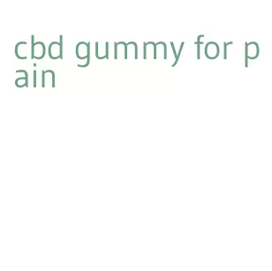 cbd gummy for pain