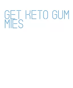 get keto gummies