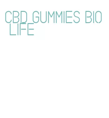 cbd gummies bio life