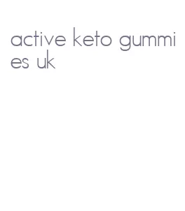 active keto gummies uk