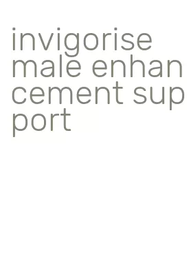 invigorise male enhancement support