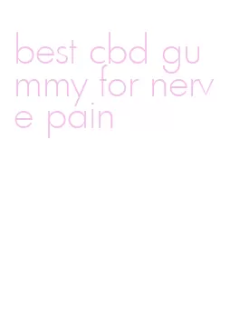 best cbd gummy for nerve pain