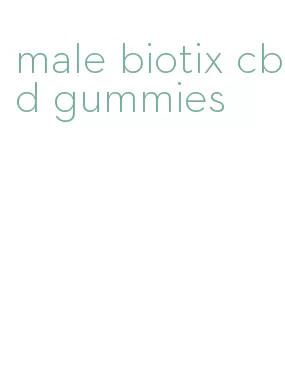male biotix cbd gummies