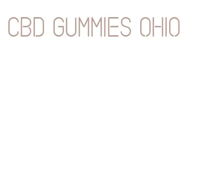 cbd gummies ohio