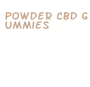 powder cbd gummies